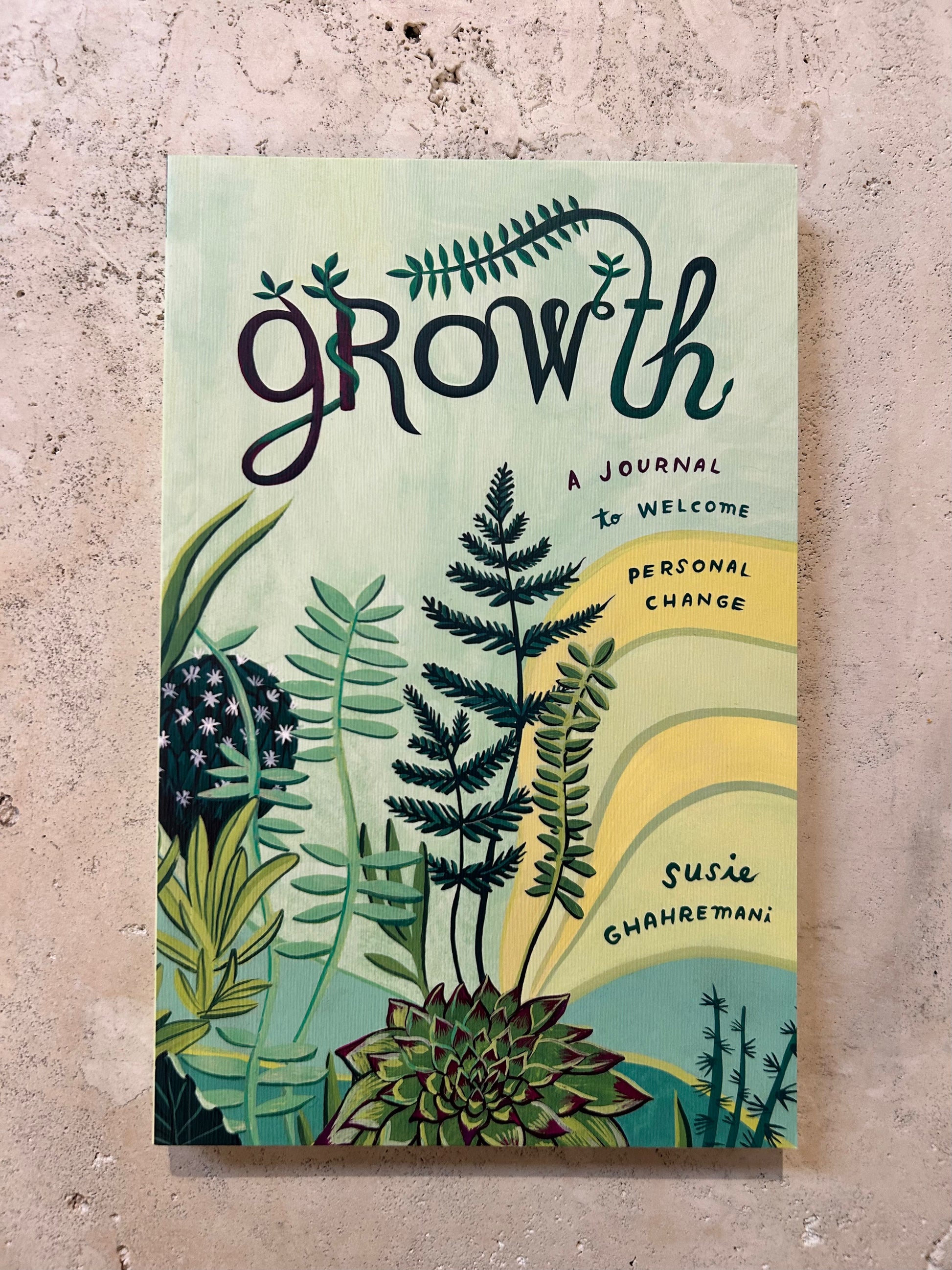 Growth: A Journal to Welcome Personal Change