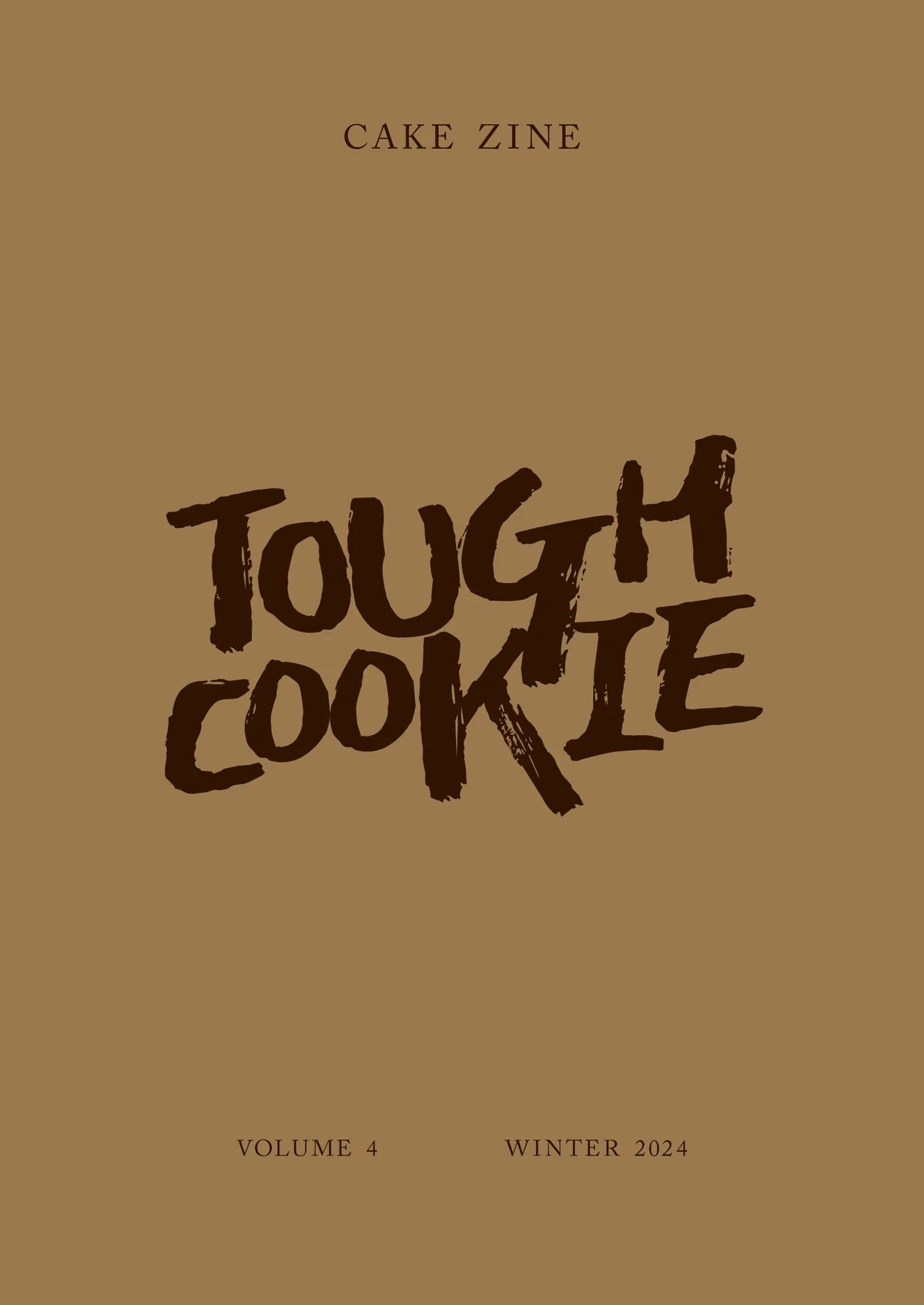 Cake Zine Issue 4 - Tough Cookie