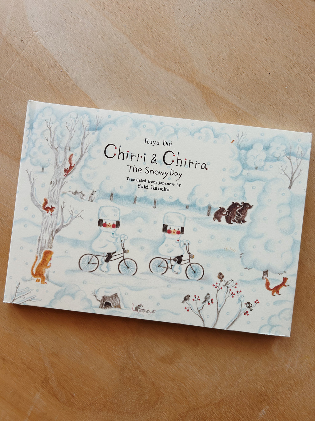 Chirri & Chirra, The Snowy Day