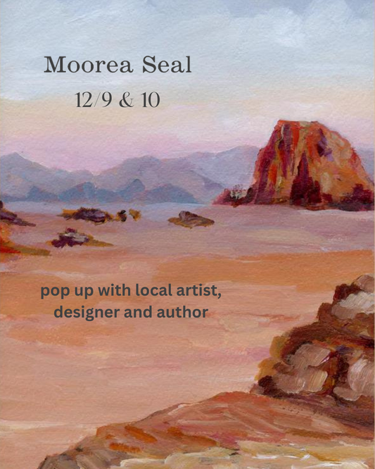 Moorea Seal Popup - 12/9 & 10