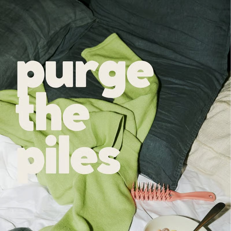 Rosie & Mini Swap Present: Purge the Piles - 8/30