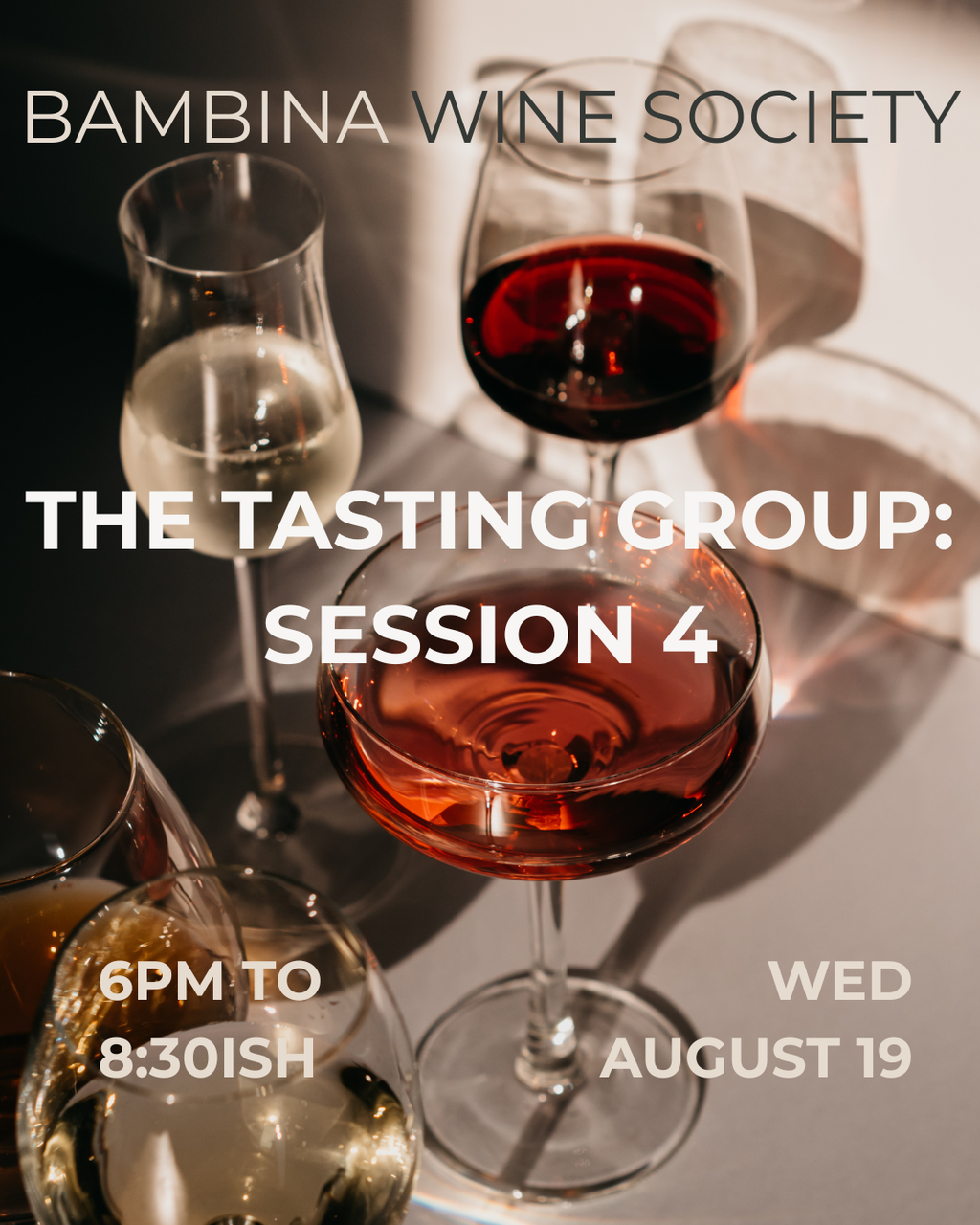 Bambina Wine Society Tasting Group 4 - 8/19