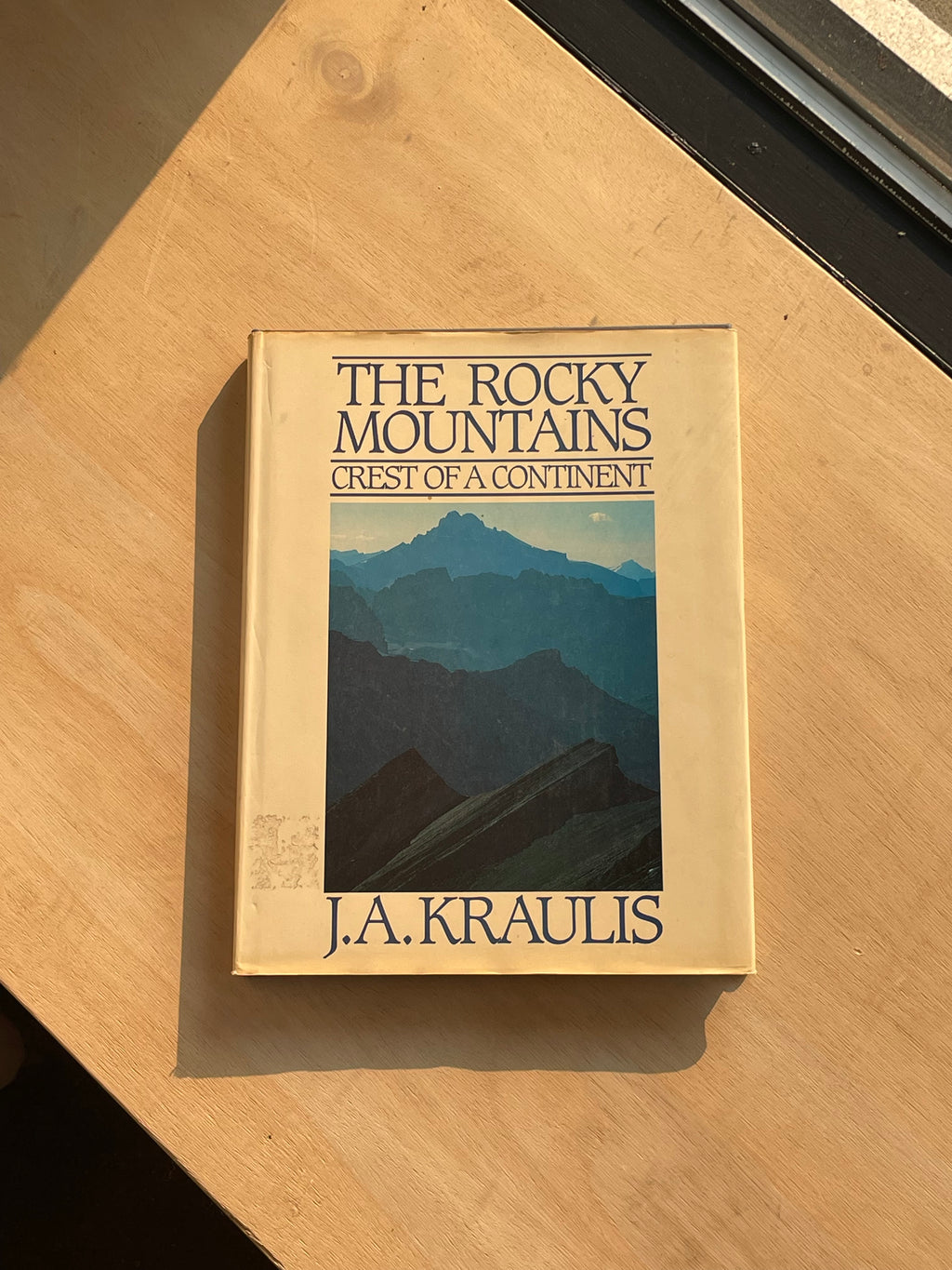 The Rocky Mountains Hardcover Book