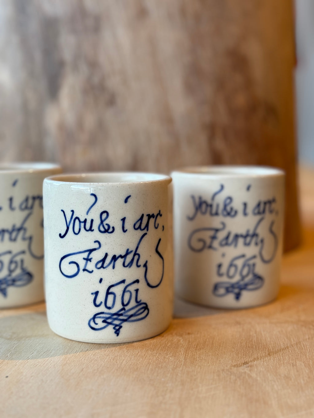 You & I Are Earth Cups