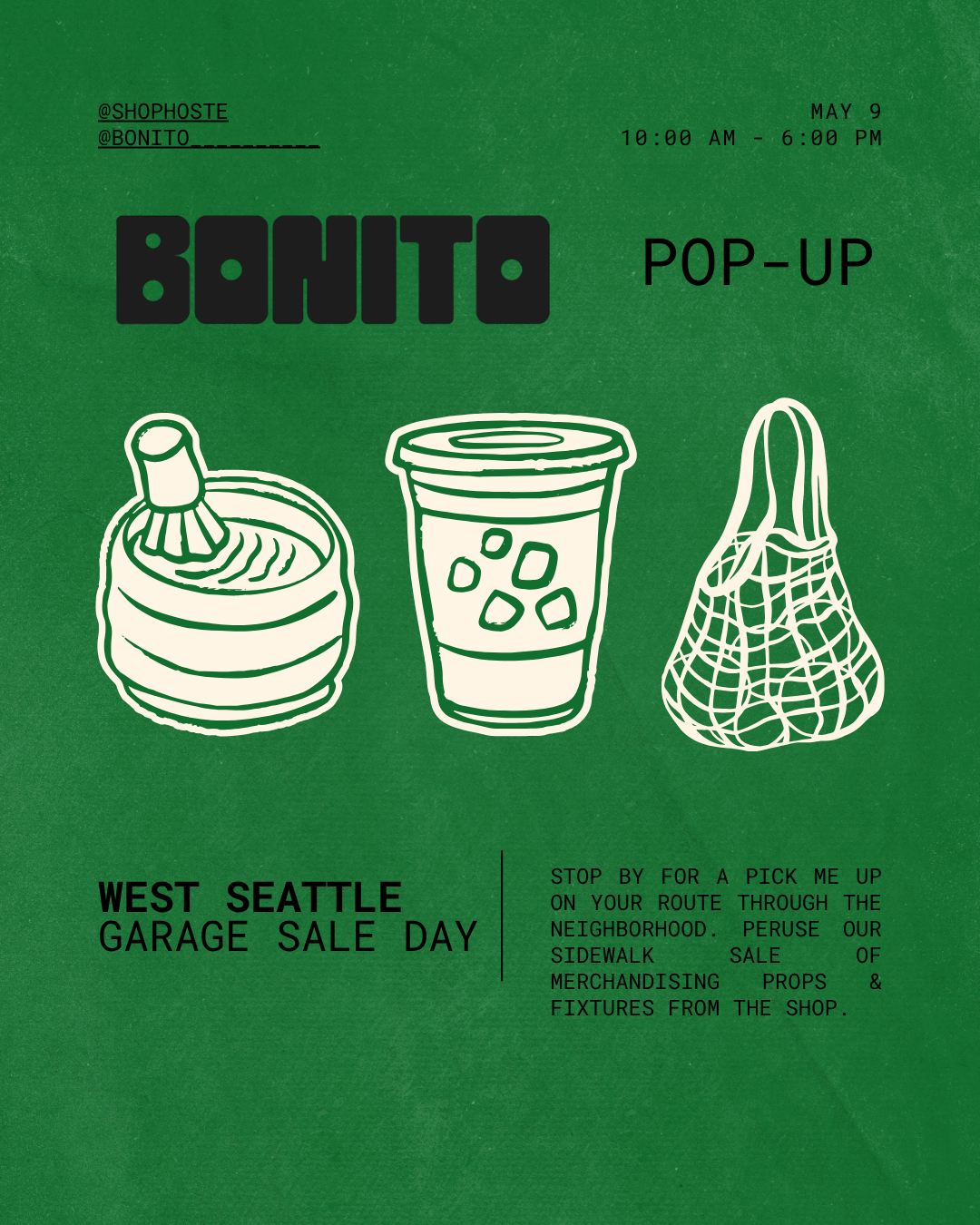 WS Garage Sale Day Respite w/ Bonito Cafe - 5/9