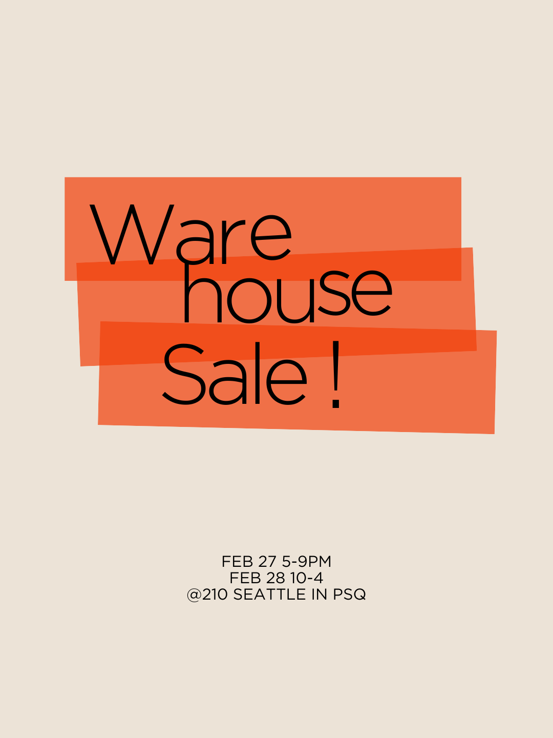 Warehouse Sale - 2/27 & 28