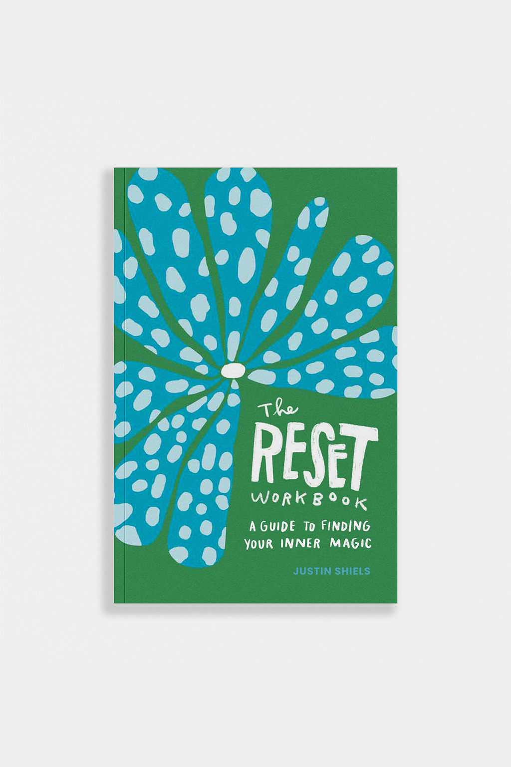 The Reset Workbook: A Guided Wellness Journal
